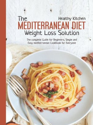 cover image of The Mediterranean Diet Weight Loss Solution